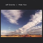 Wide View by Jeff Greinke (CD, Aug-2003, Hypnos Recordings)