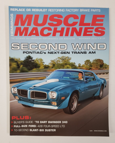 Hemmings Muscle Machines Magazine November 2016 #159 - Vol. 14 No. 2