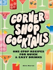 Corner Shop Cocktails Onestop - VERY GOOD