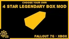Fallout 76 - 4 Star Legendary Mod Box (Xbox)