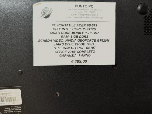 Acer Aspire V5 571 - Intel Core i5 RAM 8Gb HDD 240Gb SSD - Nvidia GeForce GT620 - Foto 5 di 6