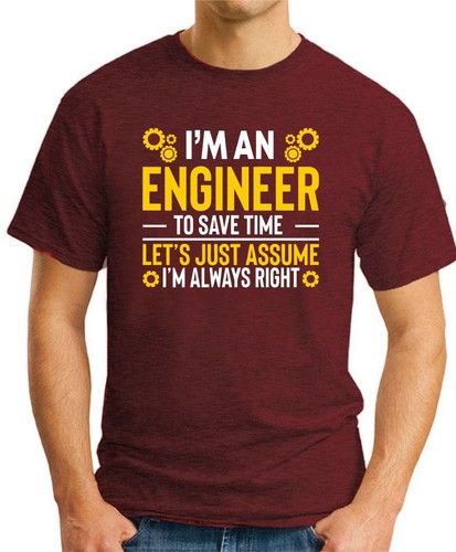 CAMISETA I'M AN ENGINEER - I'M ALWAYS RIGHT > Divertido Eslogan Ocupaciones Regalo Top - Imagen 6 de 22