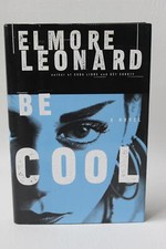 Be Cool, Book 2 of 2 Chili Palmer by Elmore Leonard 2009 UNREAD ORIGINAL