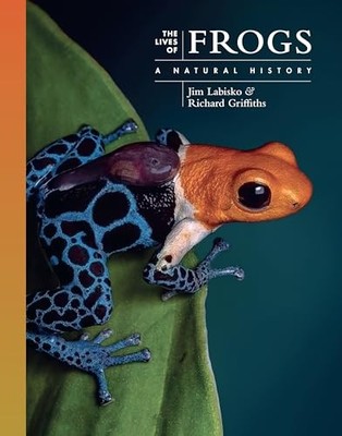 The Lives of Frogs : A Natural History