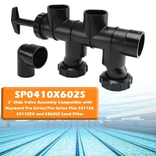 SP0410X602S 2" Slide Valve Assembly For  Hayward Pro Series S311SX  and S360SX`
