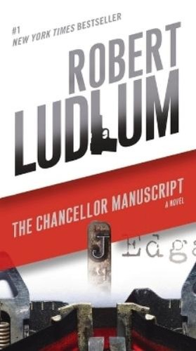 Robert Ludlum The Chancellor Manuscript (Paperback) - Picture 1 of 1