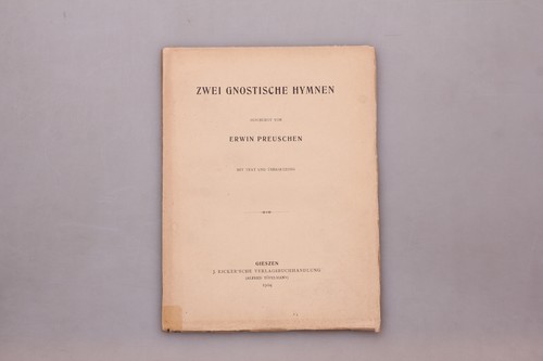 173298 Erwin Preuschen ZWEI GNOSTISCHE HYMNEN 1904 TOP! TOP!