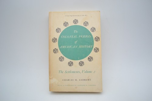 The Colonial Period of American History Complete SET of 4, Charles Andrews, Yale - Picture 7 of 15