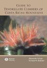 An Illustrated Guide to the Tendrillate Climbers of Costa Rican Mountains by Richard R. Braham, Alexander Krings (Hardback, 2005)