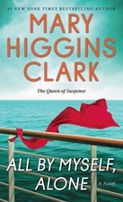 Mary Higgins Clark All by Myself, Alone (Paperback)