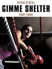 Gimme Shelter Part Four 9781452008257 by Kevin O'neal Paperback