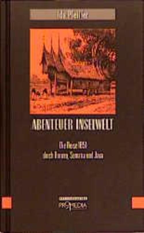 Thumbnail - Abenteuer Inselwelt | Ida Pfeiffer | Buch | Edition Frauenfahrten |
