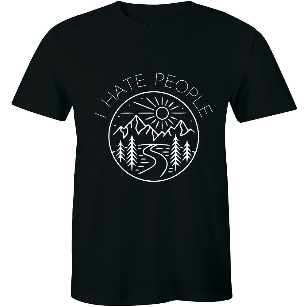I Hate People Camping And Hiking T-Shirt I Hate People Camping And Hiking T-Shirt