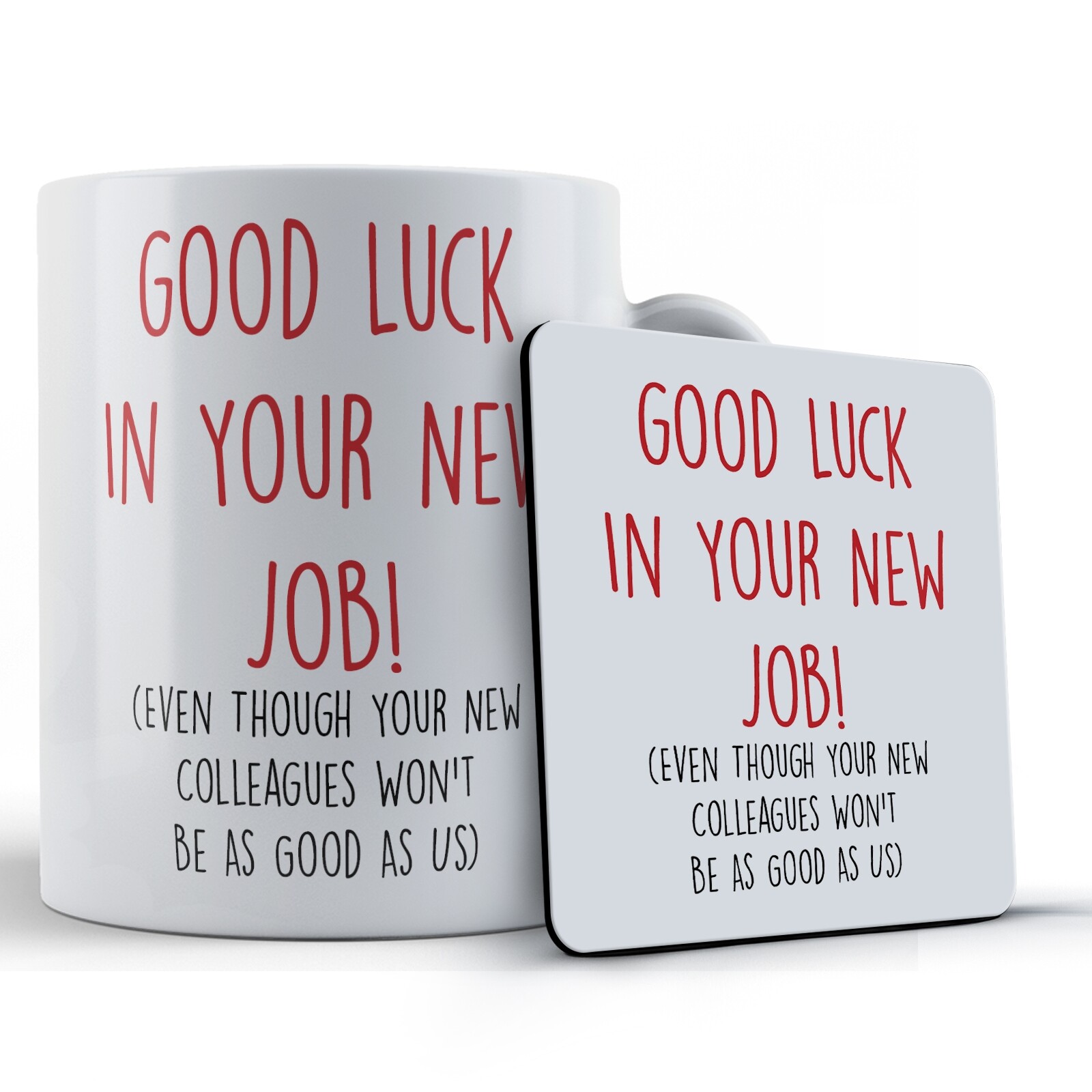 Leaving Work, Colleague, Good Luck In New Job Gift Mug & Coaster