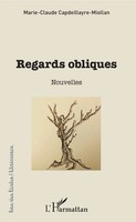 Marie-Claude Capdeillayre-Miollan | Regards Obliques | Taschenbuch | FranzöSisch