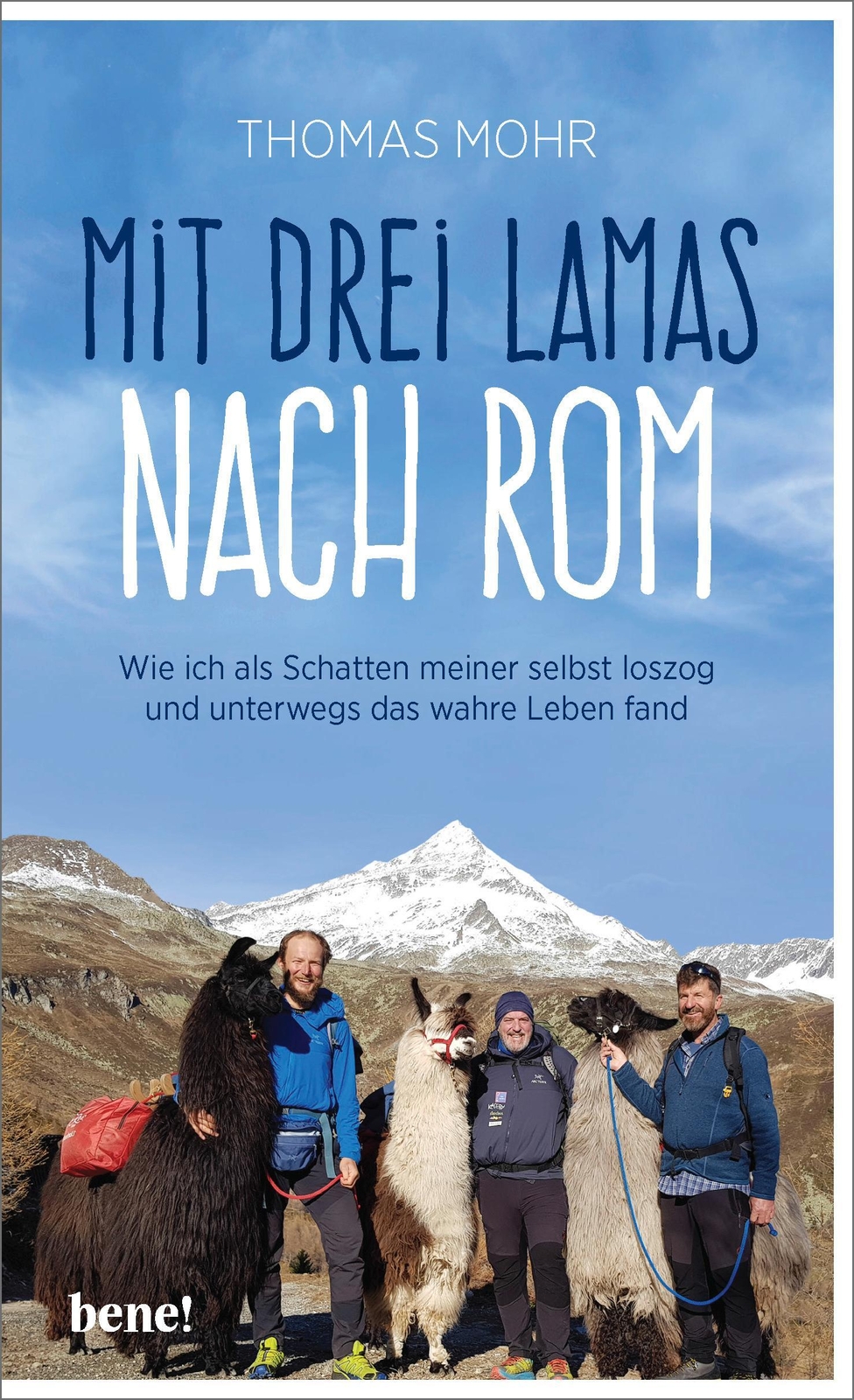Thumbnail - Thomas Mohr | Mit Drei Lamas Nach Rom | Buch | Deutsch (2019) | 256 S.