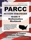 PARCC Success Strategies Grade 4 Mathematics Workbook: Comprehensive Skill Building Practice for the Partnership for Assessment of Readiness for College and Careers Assessments by Mometrix Media LLC (Paperback / softback, 2016)