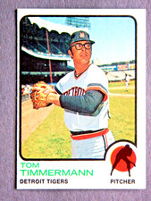 Tom Timmermann #413 Topps 1973 Baseball Card (Detroit Tigers)*