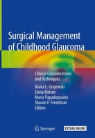 Alana L. Grajewski (U. A.) | Surgical Management Of Childhood Glaucoma | Buch