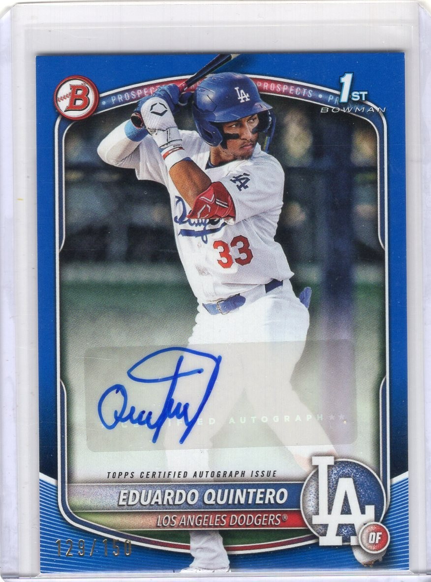 EDUARDO QUINTERO 2025 BOWMAN PAPER 1ST BLUE AUTOGRAPH 129/150 DODGERS
