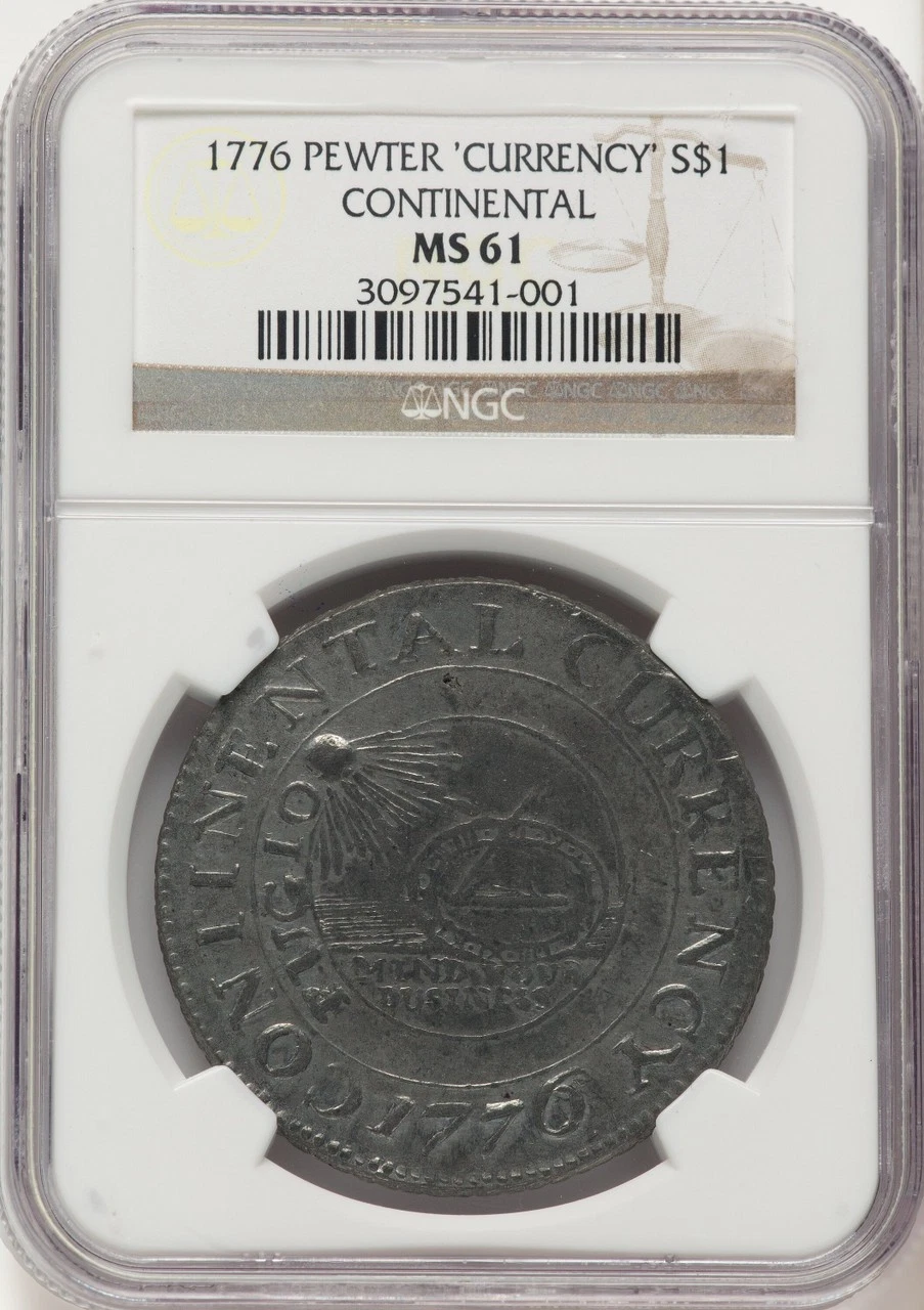 1776 Continental Dollar CURRENCY Pewter Colonials NGC MS61