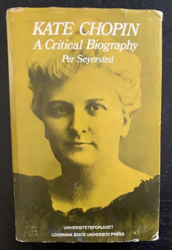 KATE CHOPIN - PER SEYERSTED - 1ST ED. - 1969 - HB - DJ. - Zdjęcie 1 z 10