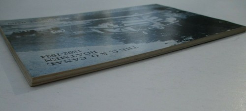 The C.&O. Canal Boatmen, 1892-1924 by Captain Thomas F. Hahn Paperback 1980 - Picture 3 of 12
