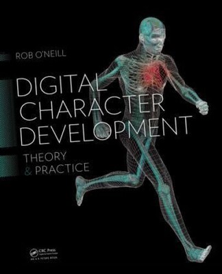 Digital Character Development|Rob O'Neill|Gebundenes Buch|Englisch