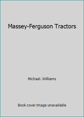 Massey-Ferguson Traktoren von Michael. Williams