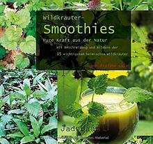Wildkräuter-Smoothies: Pure Kraft aus der Natur von Laye... | Buch | Zustand gut - Bild 1 von 2