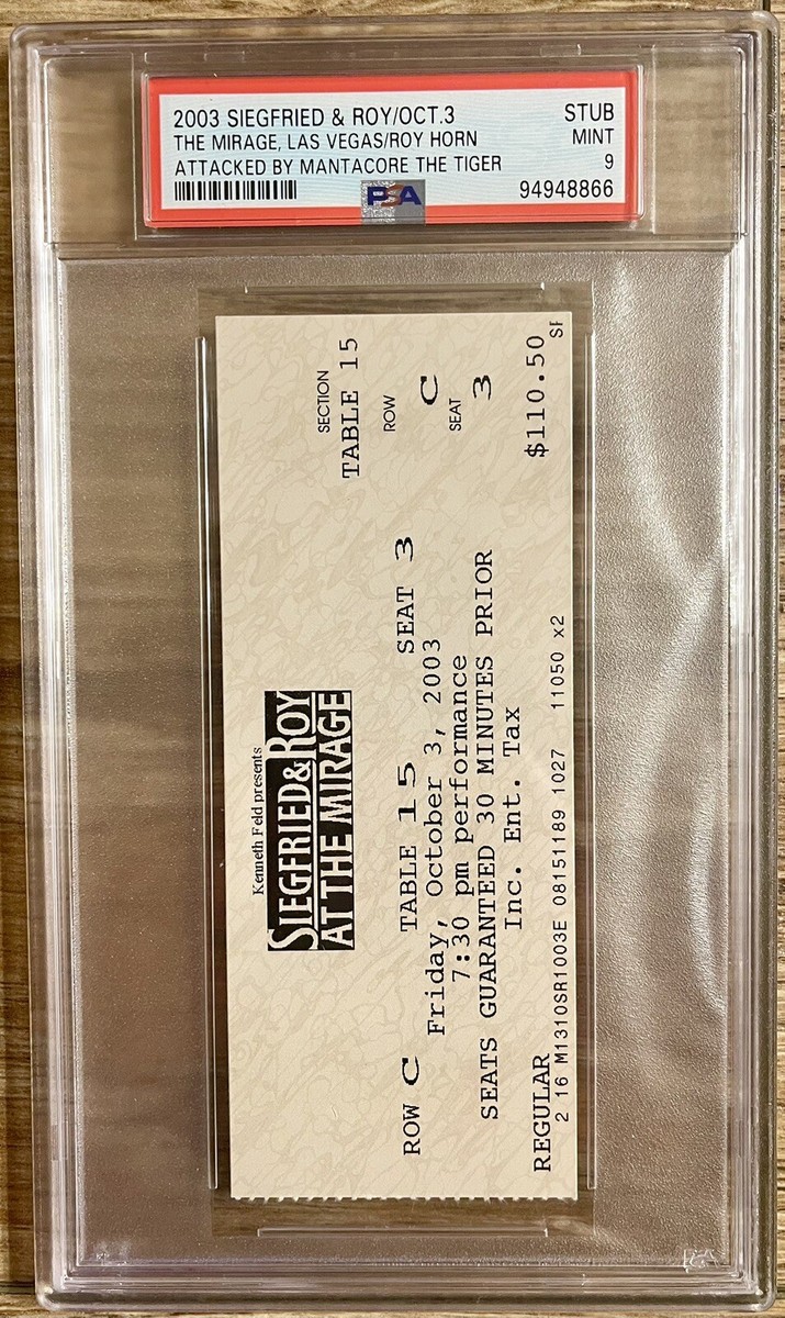 2003 SIEGFRIED & ROY TICKET ROY HORN ATTACKED BY MANTACORE THE