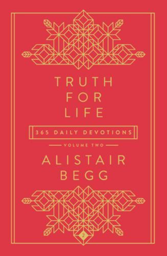 Truth for Life - Volume 2: 365 Daily Devotions (A Gospel-Saturated G - VERY GOOD - Imagen 1 de 1