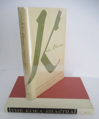 The KOKA SHASTRA & Other Medieval Writings On Love, 1965 1st US Ed in DJ - Picture 1 of 3