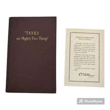 RARE 1946 "TANKS are Mighty Fine Things" By Stout w/ Chryslers President Note 