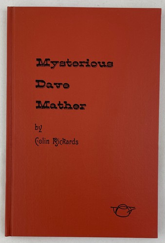 Mysterious Dave Mather, Colin Rickards, 1968 1st Ed, Old West Lawman/Outlaw HCDJ - Picture 6 of 16