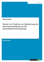 Einsatz Von Chatbots Zur Optimierung Der Mieterkommunikation In Der...
