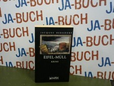 Eifel-Müll : Kriminalroman. Berndorf, Jacques: 282833