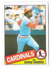 GEORGE HENDRICK ST. LOUIS CARDINALS #60 - TOPPS NM-MT 1985