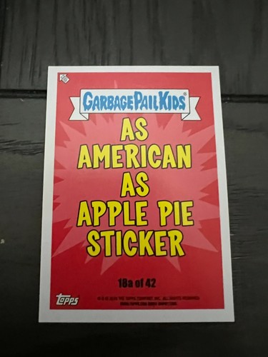 2016 Garbage Pail Kids AMERICAN AS APPLE PIE Complete Your Set U PICK GPK Base - Picture 72 of 502