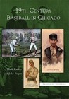 19th Century Baseball in Chicago 9780738531816 by Mark Rucker Paperback