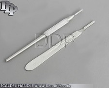 SCALPEL HANDLE # 4 & Round Handle