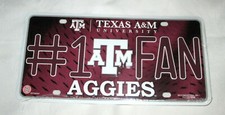 TEXAS A M AGGIES 1 FAN EMBOSSED METAL LICENSE PLATE 1 - NEW