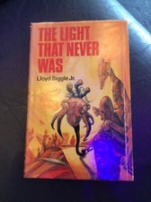 The Light That Never Was by Lloyd Biggle HB 1974 1st Edition/ 1st Printing