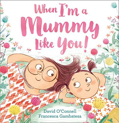 When Im A Mummy Like You Pb Uk Import Book New Ebay