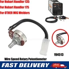 For Hobart Handler 135 175 MIG Welder Wire Speed Rotary Potentiometer #194513