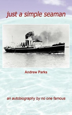 Andrew Parks | Just a Simple Seaman | Taschenbuch | Englisch (2012)
