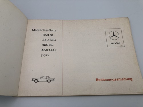 MERCEDES SL R 107 / C 107 Betriebsanleitung 1973 Bedienungsanleitung Handbuch BA - Picture 2 of 8