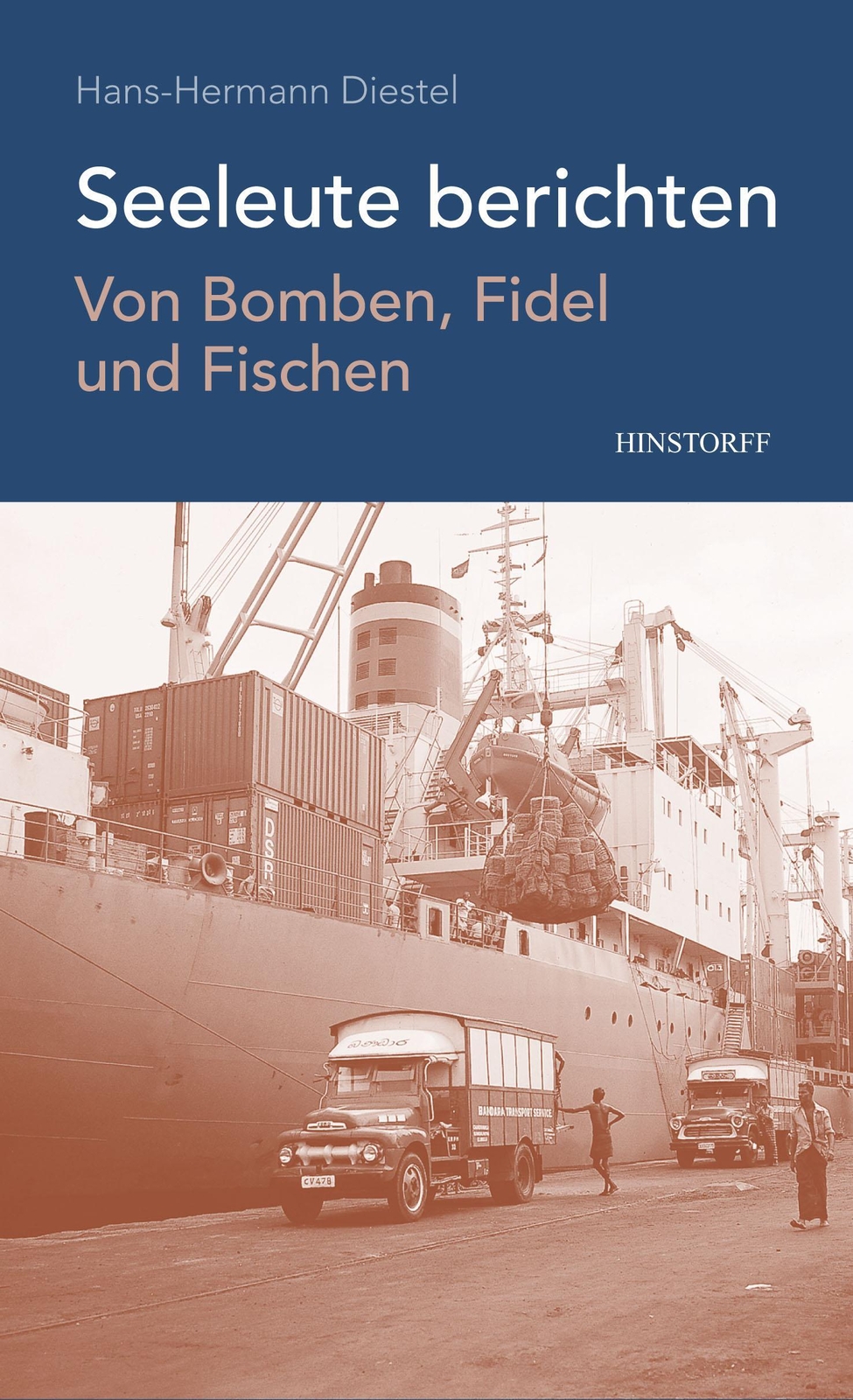 Thumbnail - Seeleute Berichten | Von Bomben, Fidel Und Fischen | Hans-hermann