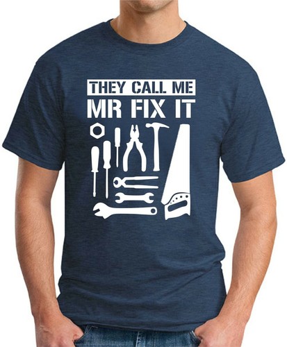 THEY CALL ME MR FIX IT T-SHIRT > DIY Handyman Tools Father's Day Gift Mens Top - Picture 7 of 22