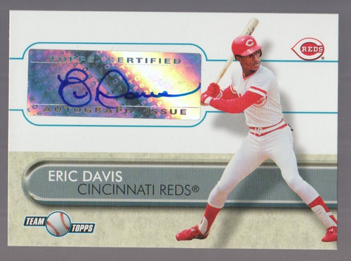 ERIC DAVIS Reds 2006 Topps TEAM TOPPS Autograph #TT-ED SP AUTO Rare Card SSP